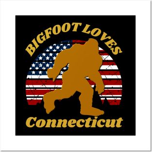 Bigfoot loves America and Connecticut too Posters and Art